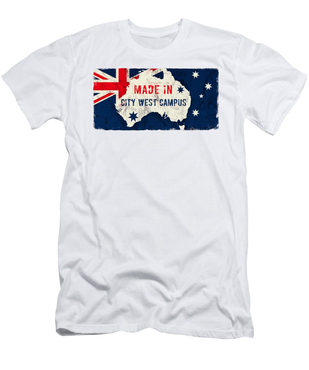 Made in City West Campus Australia Citywestcampus Australia Tintodesigns T-Shirt