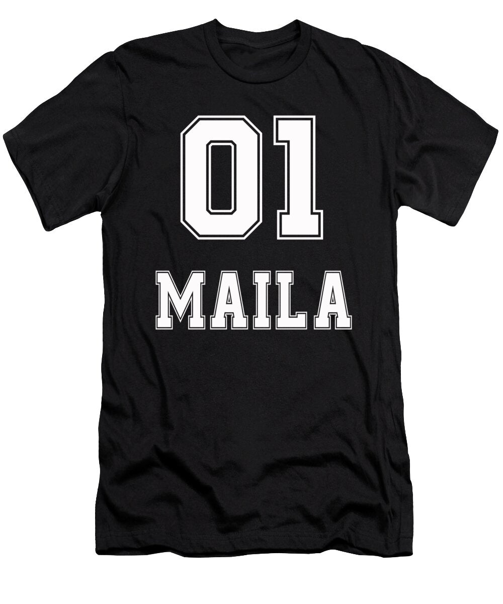 Maila Name Birthday for Maila Benjamin Burkert T-Shirt