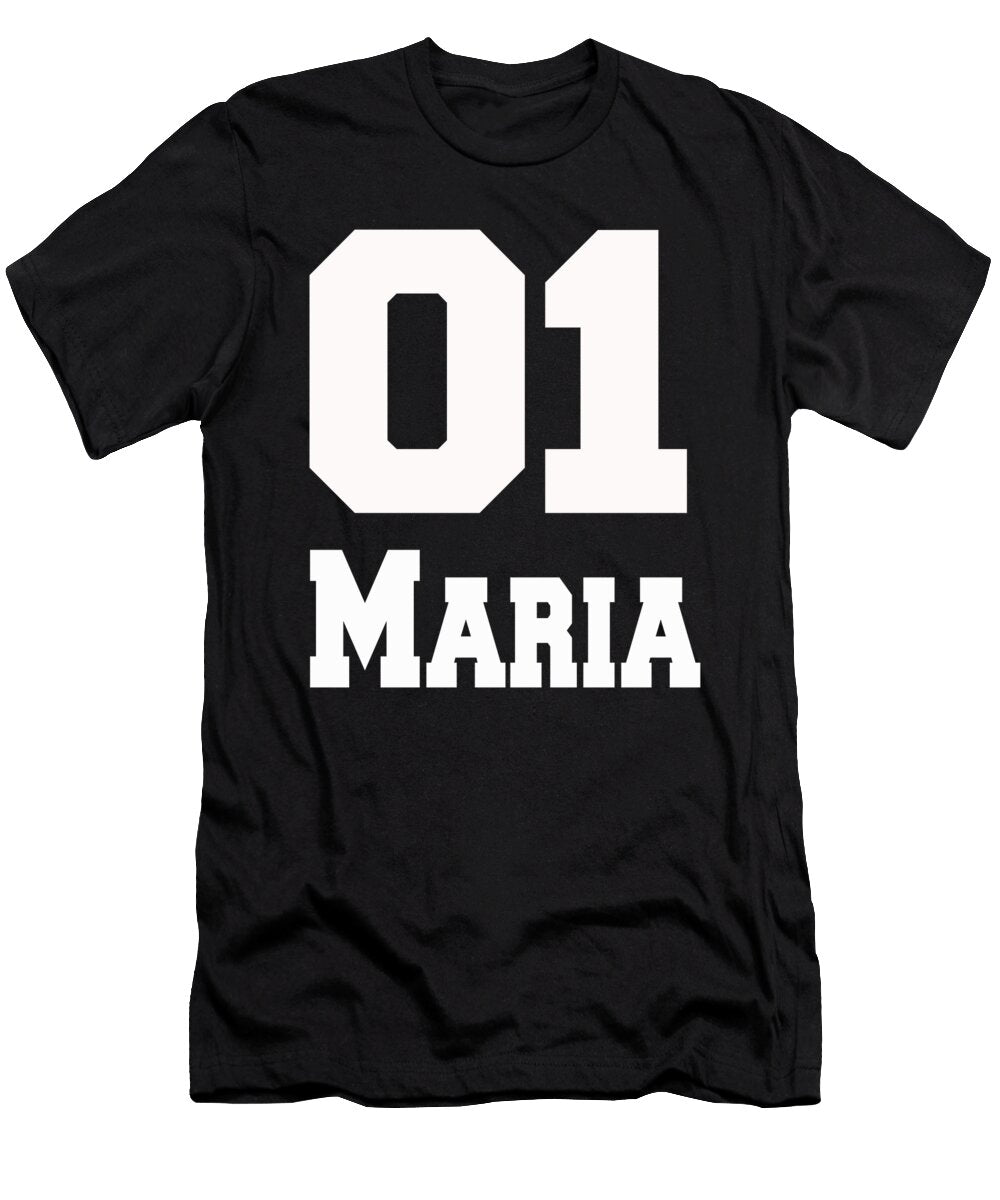 Maria Name Birthday for Maria Benjamin Burkert T-Shirt