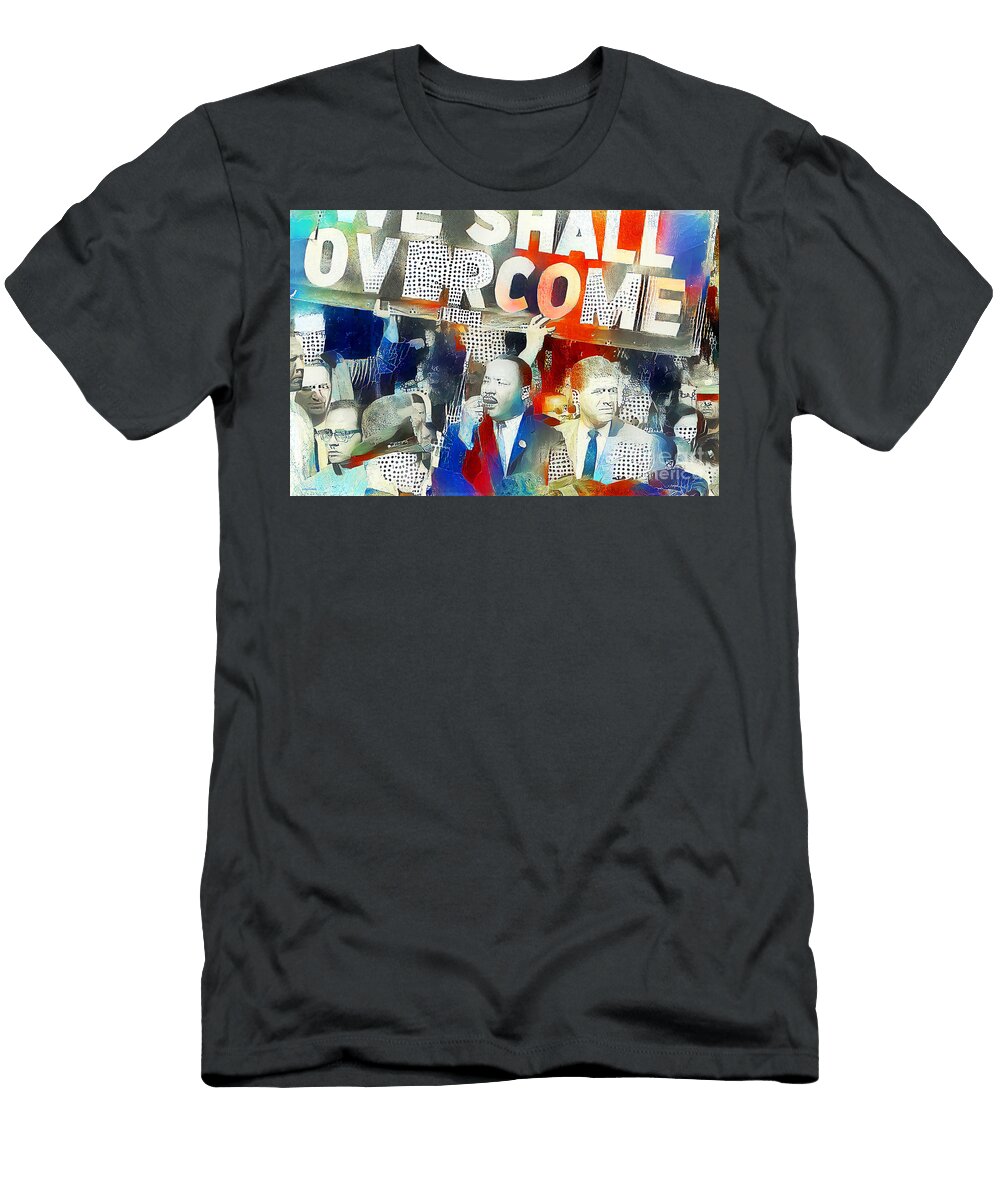 Martin Luther King Jr Civil Rights Leader We Shall Overcome 20201123 Wingsdomain Art and Photography T-Shirt
