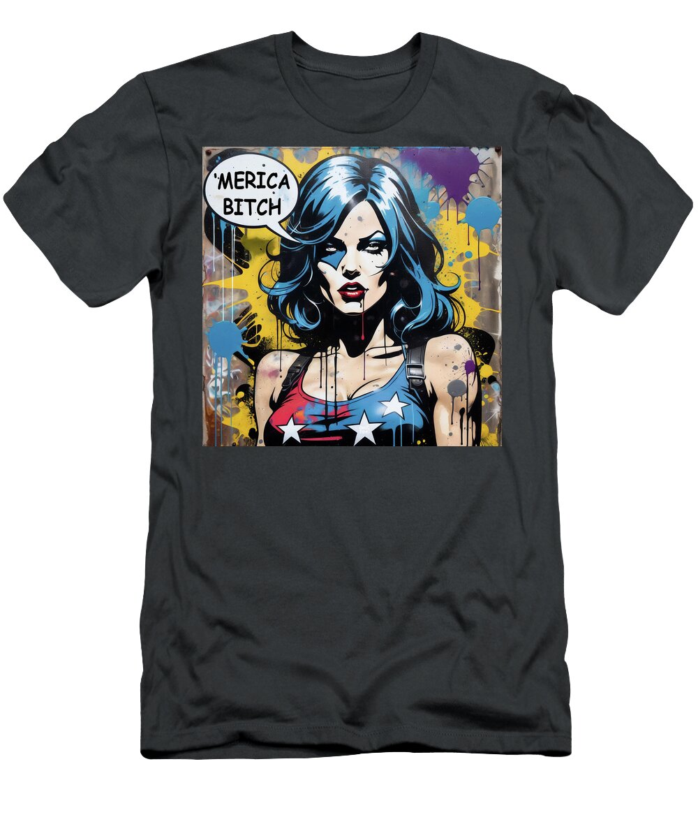 Merica Bitch Grafpunk T-Shirt