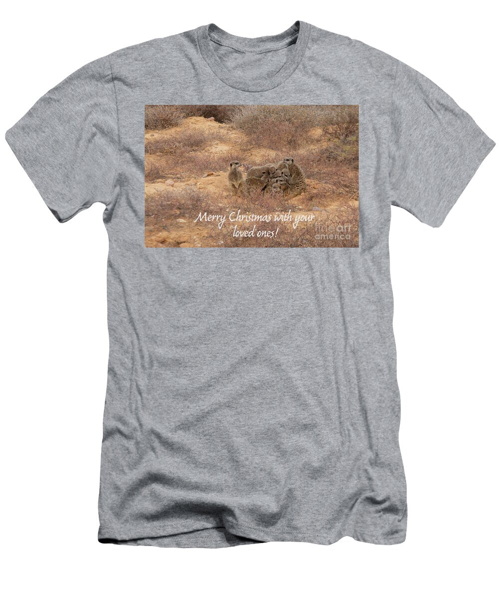 Merry Christmas with Your Loved Ones Patricia Hofmeester T-Shirt