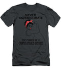 Never Underestimate Campus Police Officer Job T-Shirt