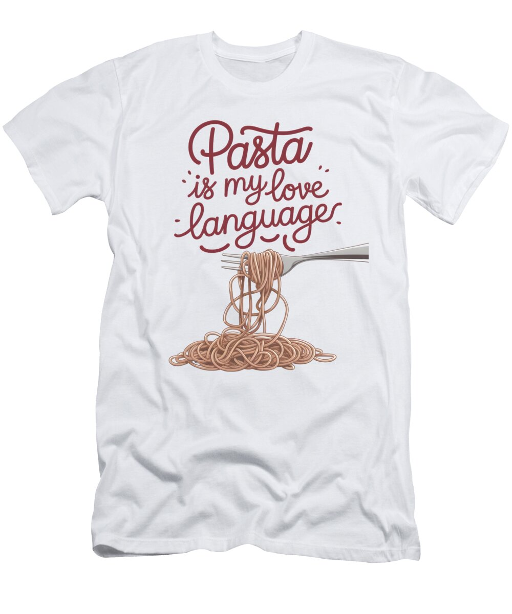 No 02 Pasta Is My Love Language Funny Retro Wall Art Pasta Art Print Set Retro Kitchen Decor Mounir Khalfouf T-Shirt