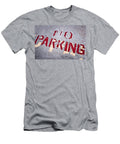 No Parking Delphimages Photo Creations T-Shirt