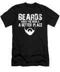 No Shave November Beards Make the World a Better Place Maximus Designs T-Shirt