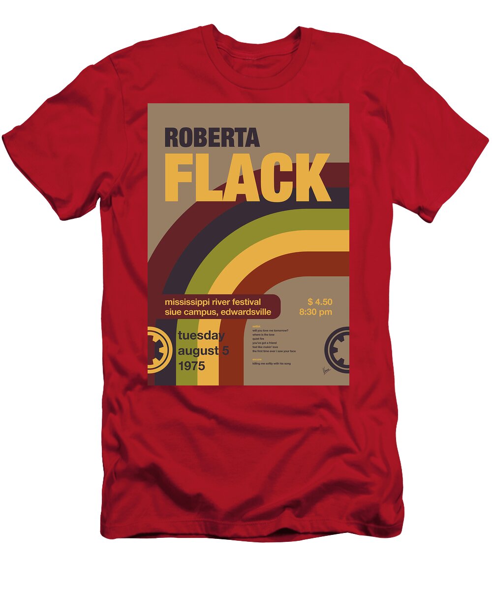 No377 My Roberta Flack Concert Poster Chungkong Art T-Shirt