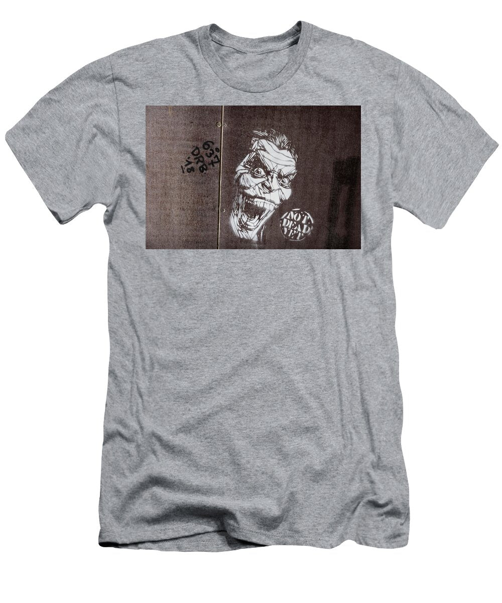 Not Dead Yet Stencil Graffiti Ricardmn Photography T-Shirt