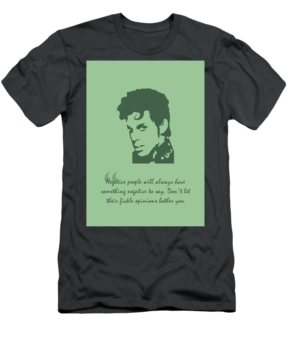 Prince Quote Ahmad Nusyirwan T-Shirt