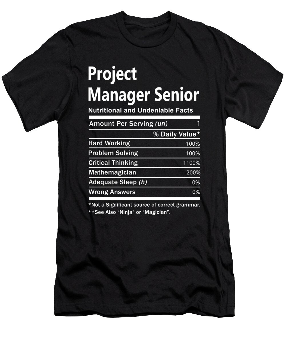 Project Manager Senior Nutrition Factors Gift Item Shi Hu Kang T-Shirt