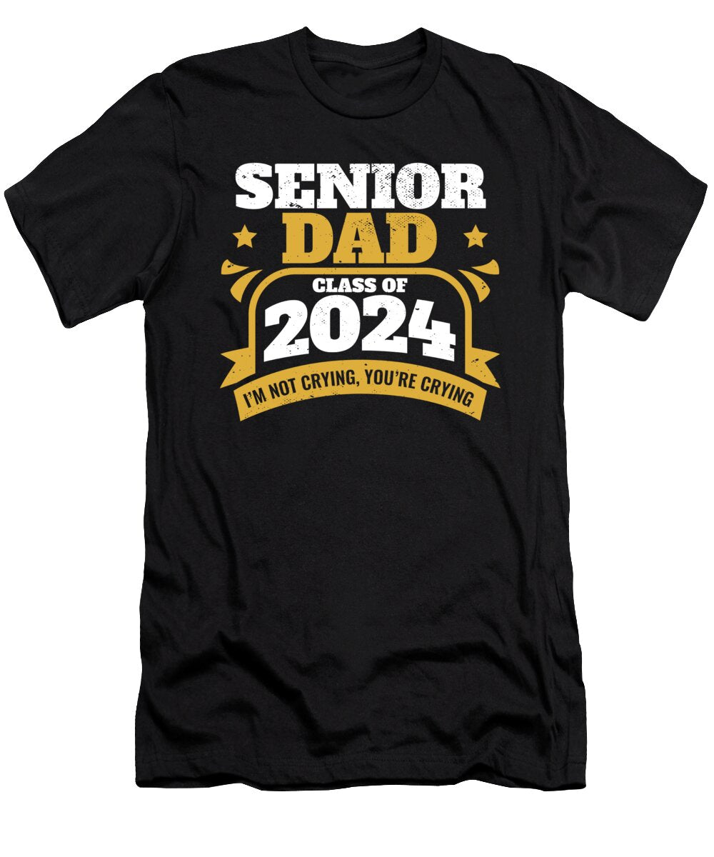 Proud Father of a Senior Dad Class of 2024 Graduation Party Maximus Designs T-Shirt