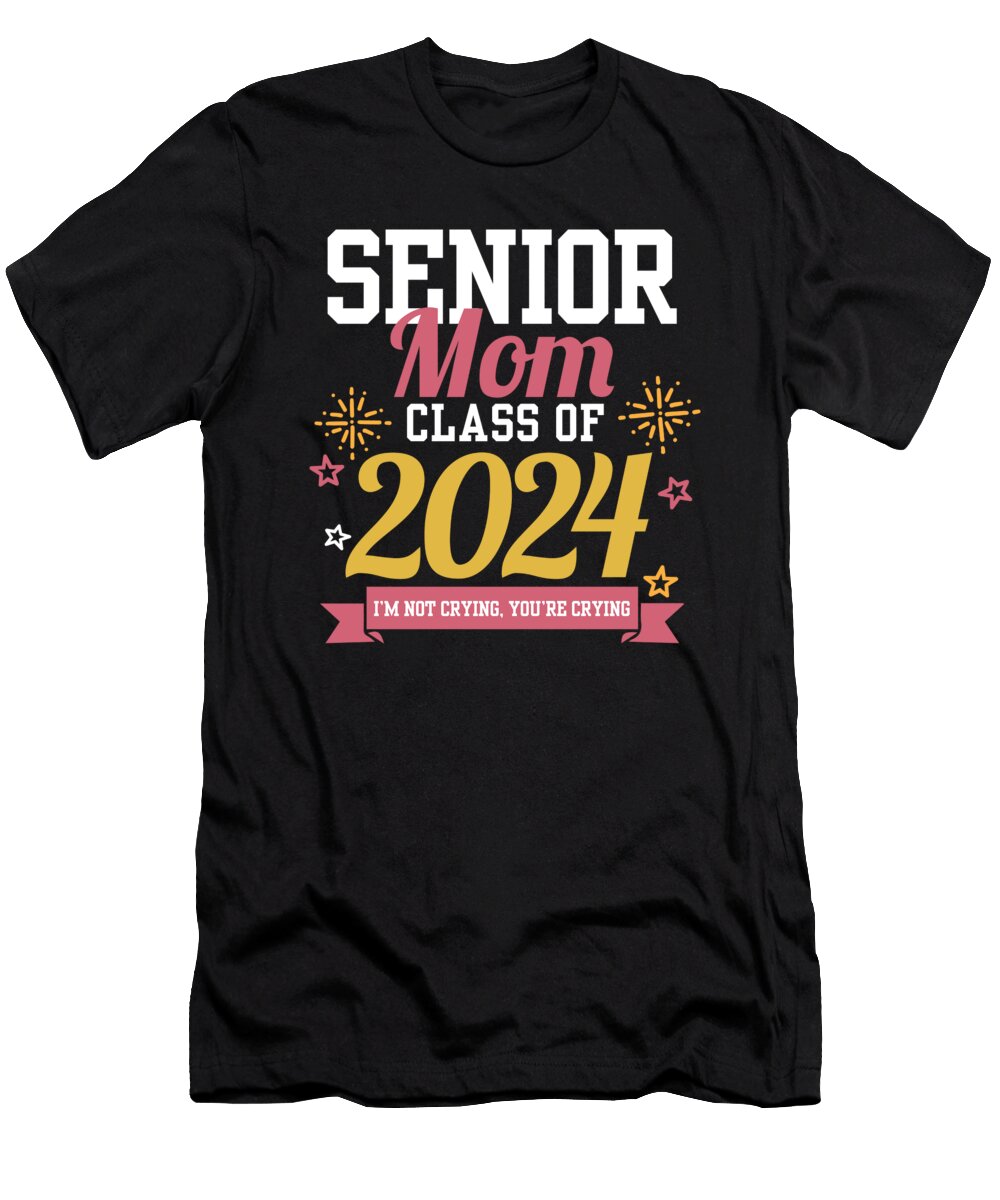 Proud Mama of a Graduate Senior Mom Class of 2024 Graduation Maximus Designs T-Shirt