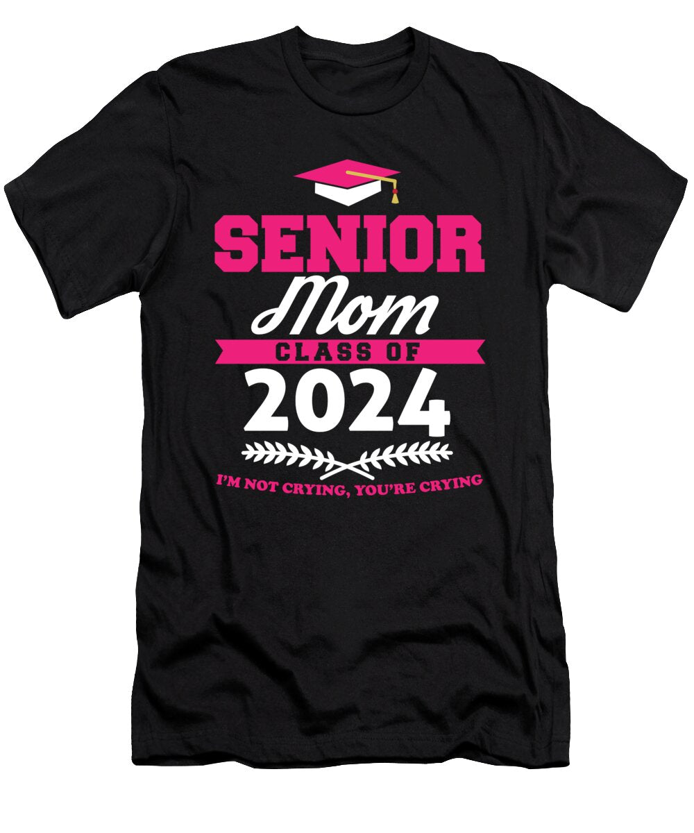 Proud Mama of a Senior Mom Class of 2024 Graduation Party Maximus Designs T-Shirt
