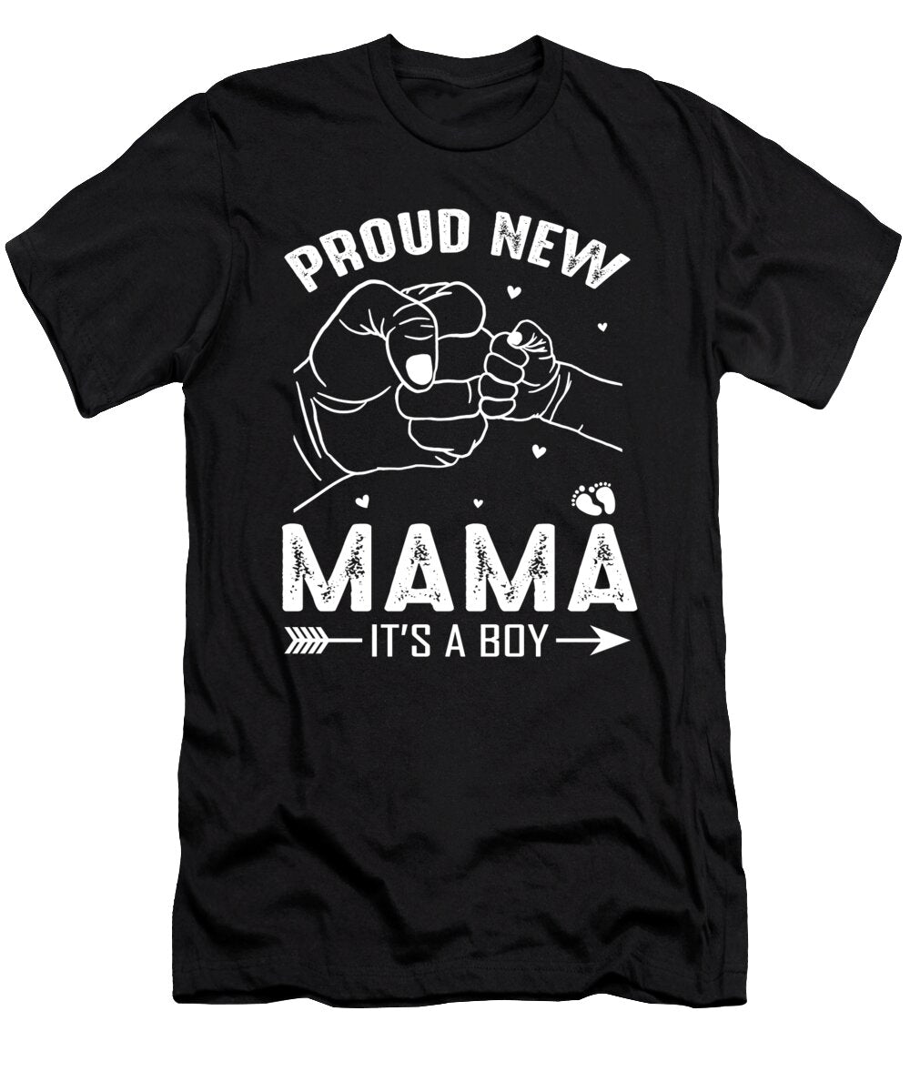 Proud New Mama Its a Boy Dhbubble T-Shirt
