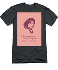 Reba Mcentire Quote Ahmad Nusyirwan T-Shirt