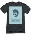 Ringo Starr Quote Ahmad Nusyirwan T-Shirt