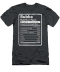 Rition Facts Fathers Day for Funny Bubba Junior Muna T-Shirt