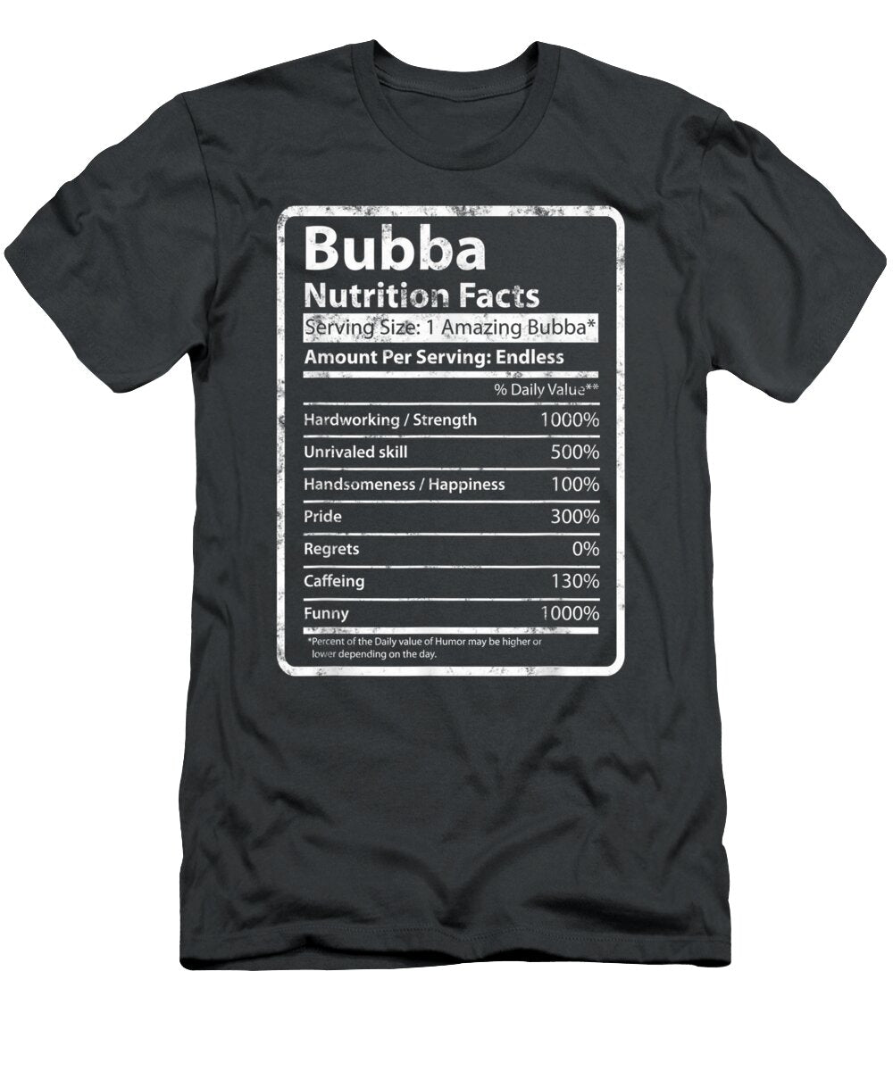Rition Facts Fathers Day for Funny Bubba Junior Muna T-Shirt
