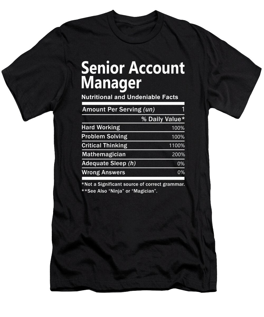 Senior Account Manager Nutrition Factors Gift Item Shi Hu Kang T-Shirt