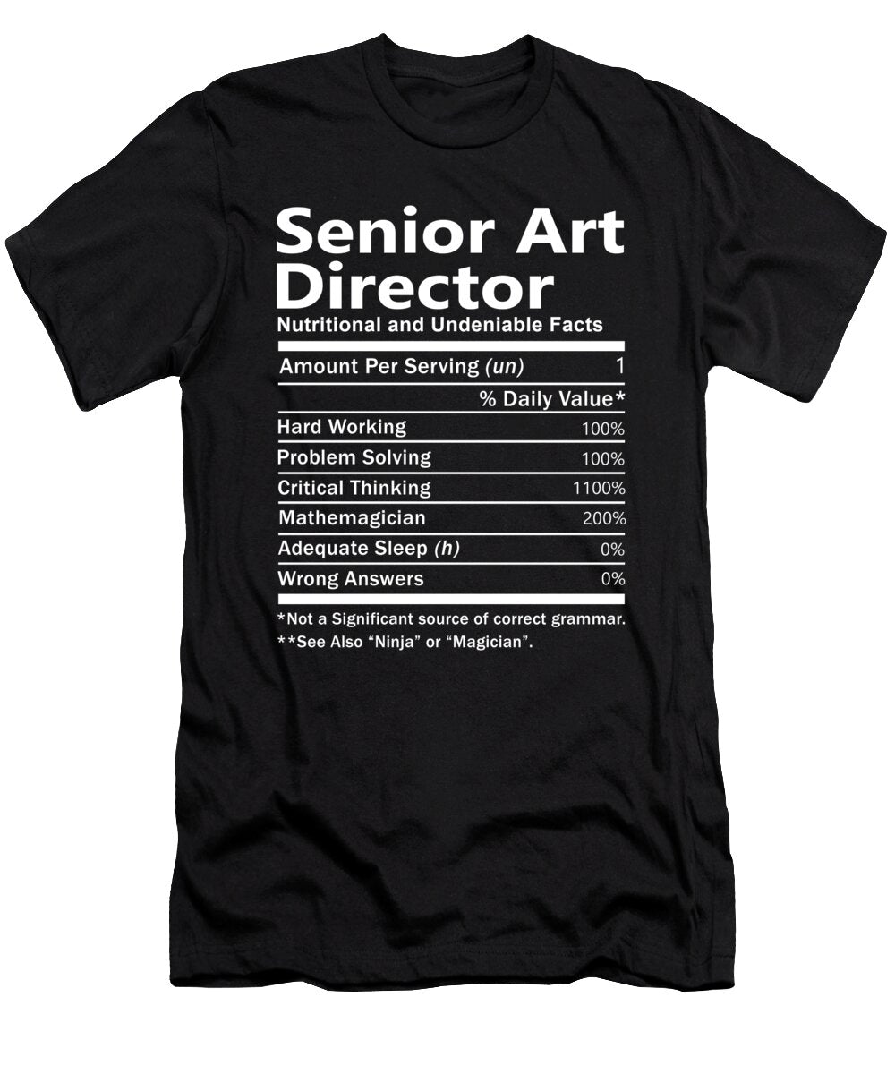 Senior Art Director Nutrition Factors Gift Item Shi Hu Kang T-Shirt