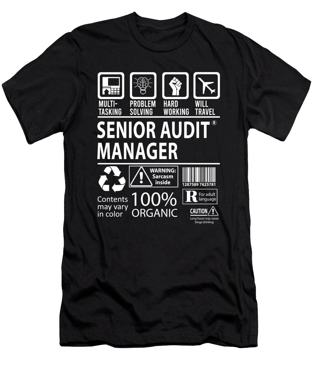 Senior Audit Manager Multitasking Job Title Gift Item Shi Hu Kang T-Shirt