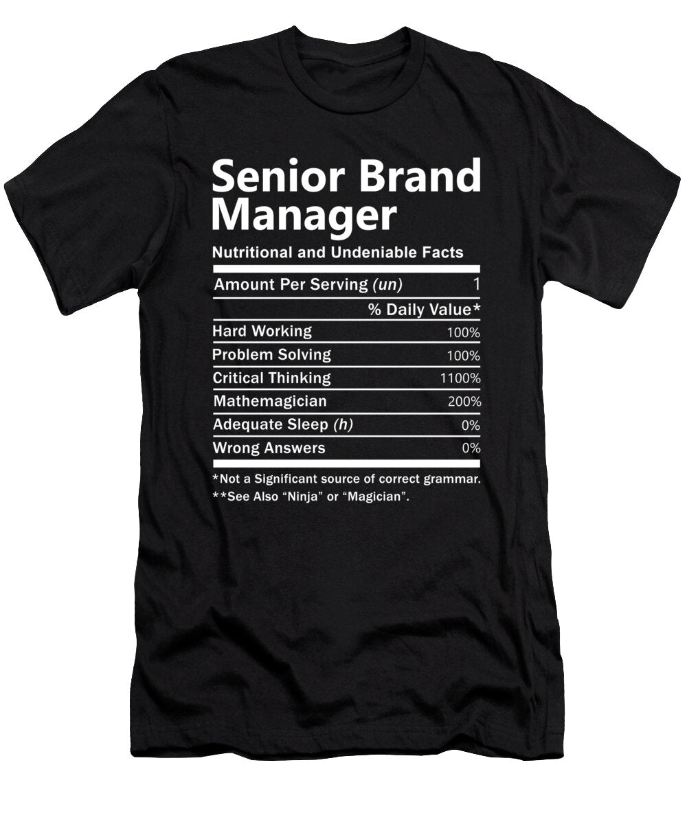 Senior Brand Manager Nutrition Factors Gift Item Shi Hu Kang T-Shirt