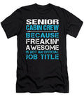 Senior Cabin Crew Freaking Awesome Job Gift Item Shi Hu Kang T-Shirt