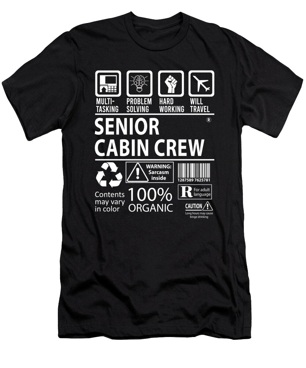 Senior Cabin Crew Multitasking Job Title Gift Item Shi Hu Kang T-Shirt