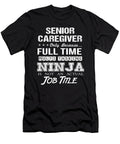 Senior Caregiver Ninja Job Gift Item Shi Hu Kang T-Shirt