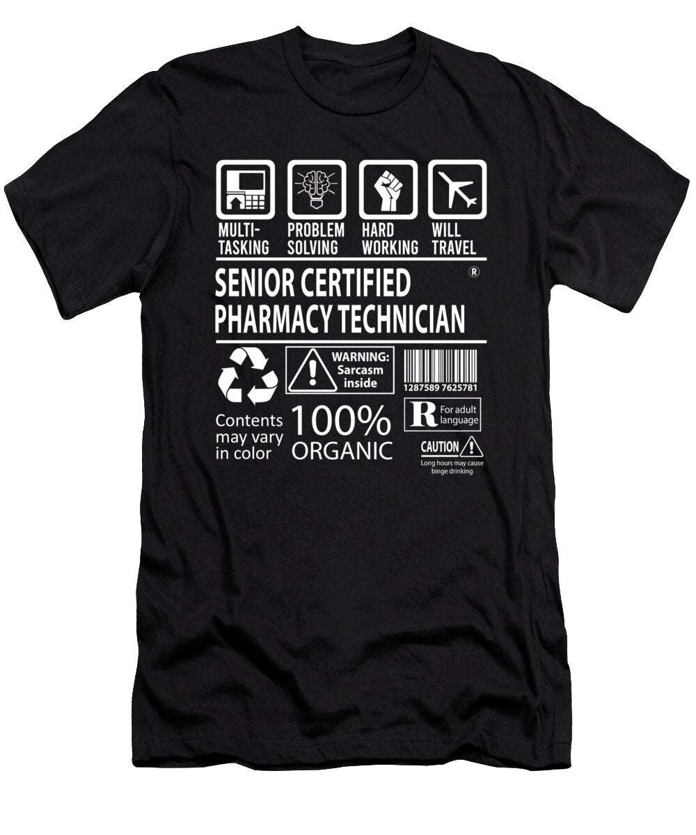Senior Certified Pharmacy Technician Multitasking Job Title Gift Item Shi Hu Kang T-Shirt