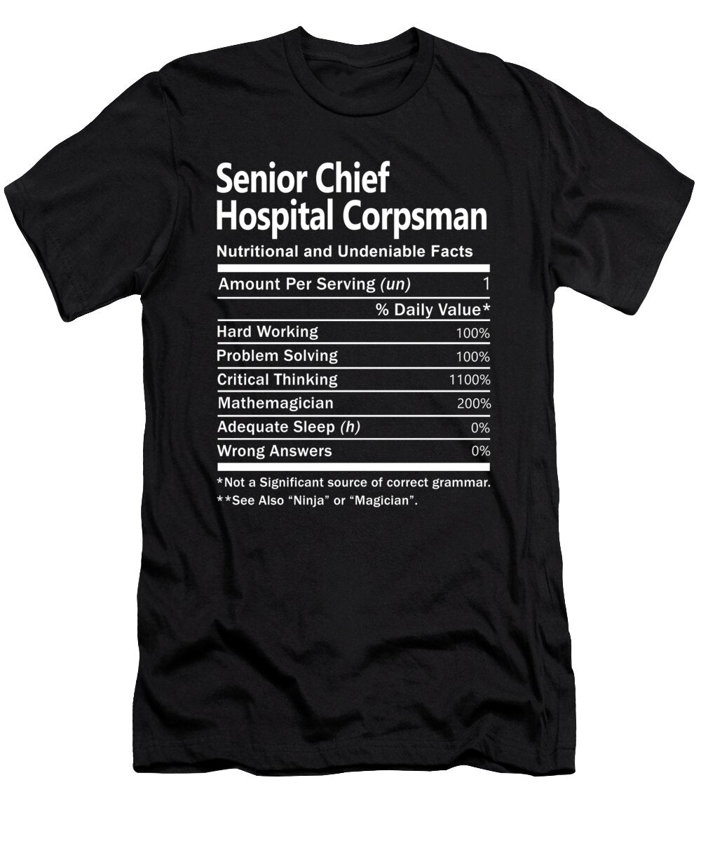 Senior Chief Hospital Corpsman Nutrition Factors Gift Item Shi Hu Kang T-Shirt
