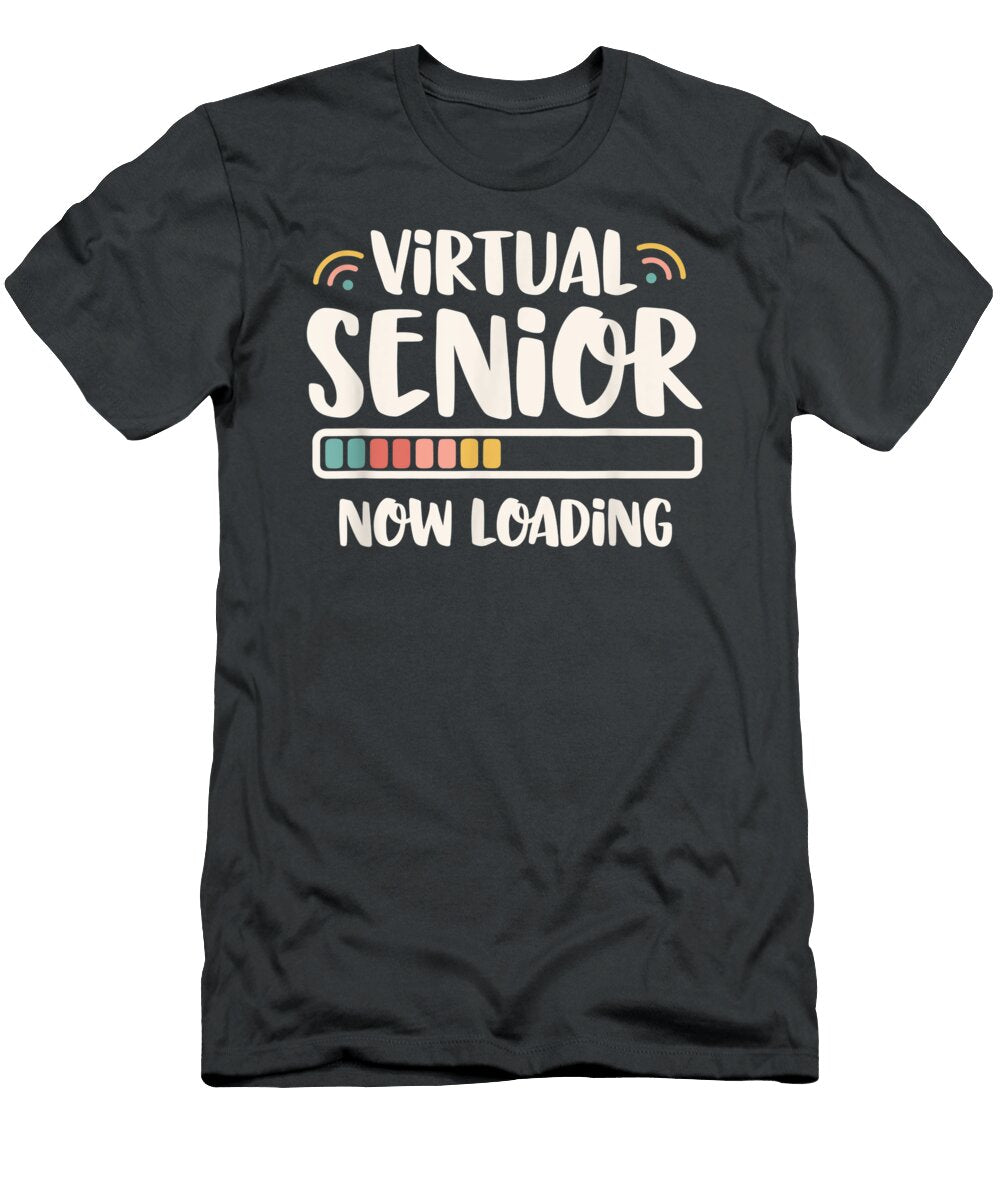 Senior Class of 2021 Virtual Senior Now Loading T Dillan Lilley T-Shirt