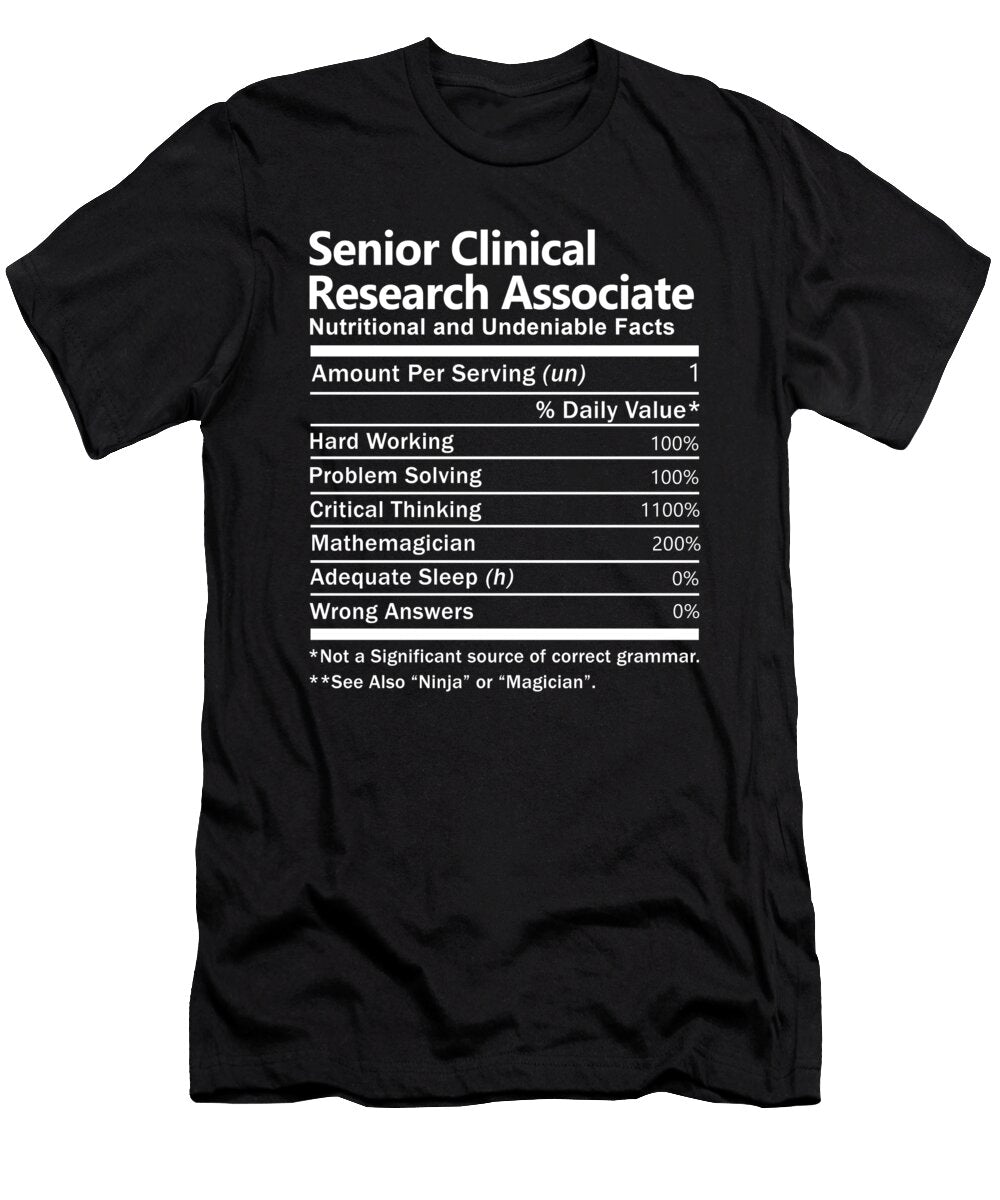 Senior Clinical Research Associate Nutrition Factors Gift Item Shi Hu Kang T-Shirt