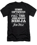 Senior Copywriter Ninja Job Gift Item Shi Hu Kang T-Shirt