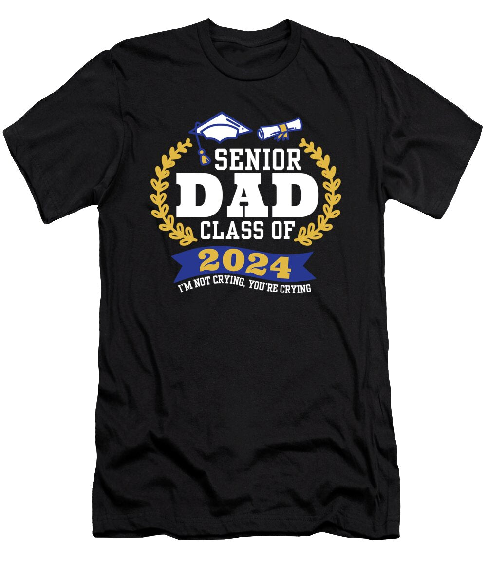 Senior Dad Class of 2024 Graduation Party Proud Daddy Funny Maximus Designs T-Shirt