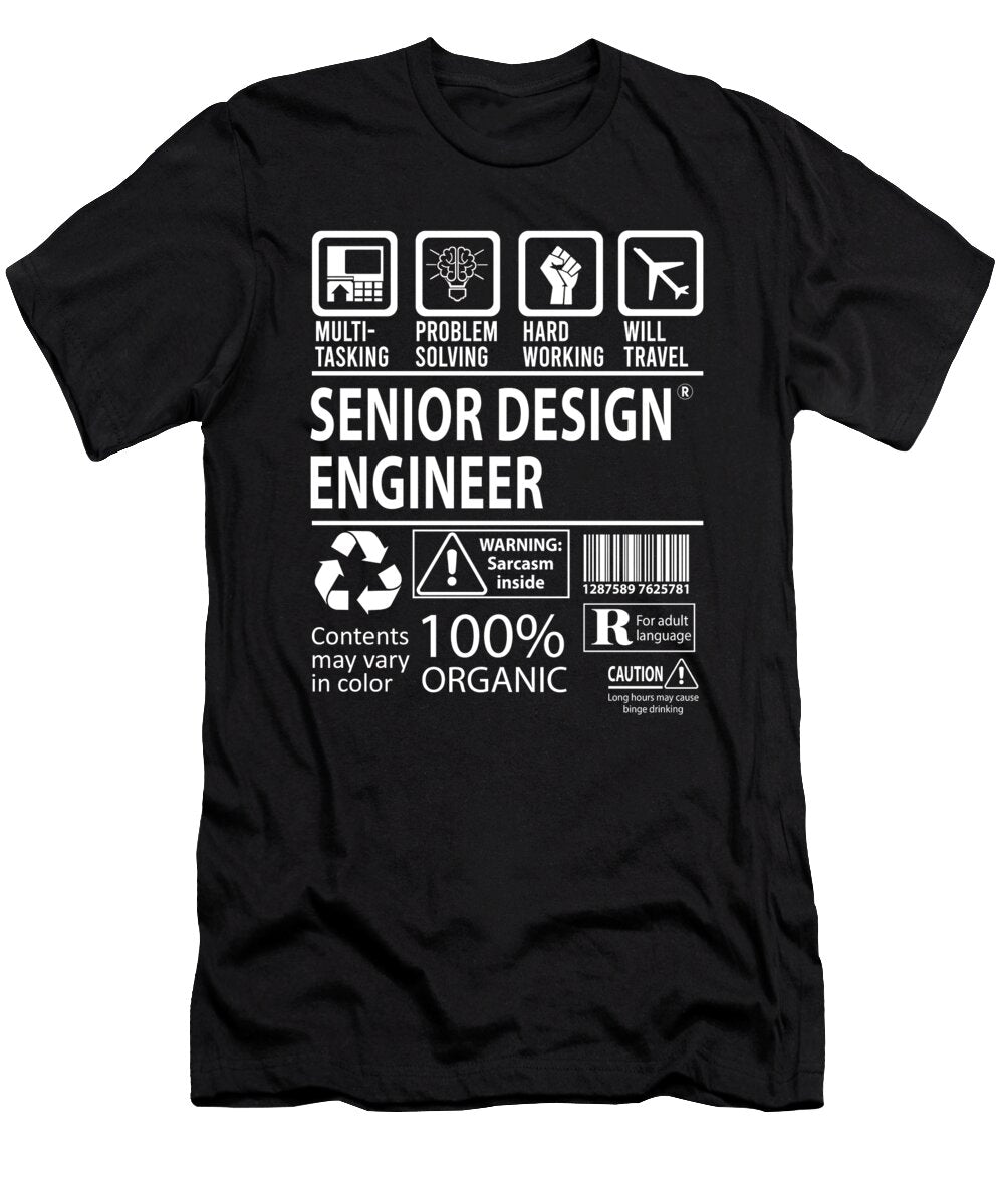 Senior Design Engineer Multitasking Job Title Gift Item Shi Hu Kang T-Shirt