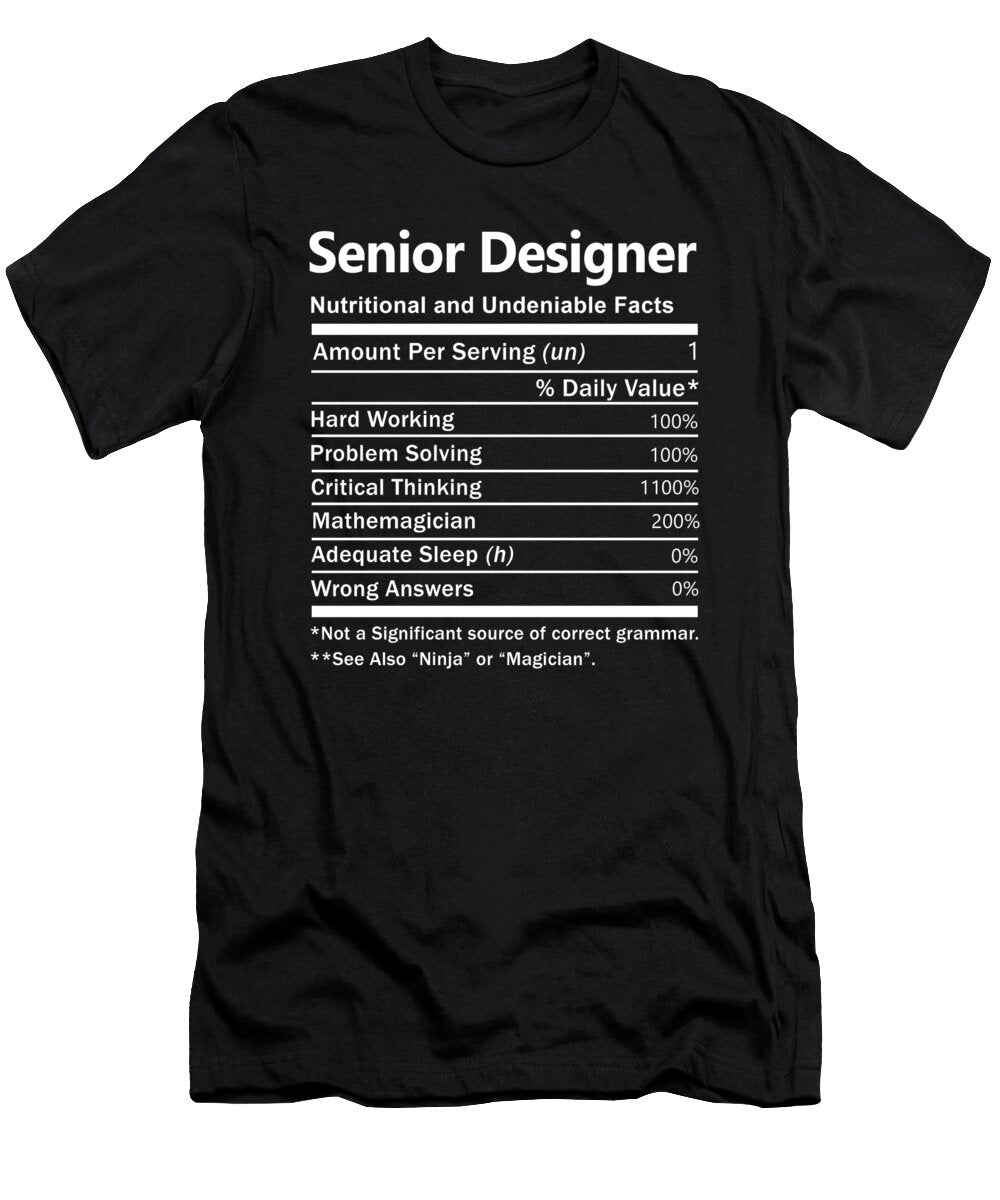 Senior Designer Nutrition Factors Gift Item Shi Hu Kang T-Shirt