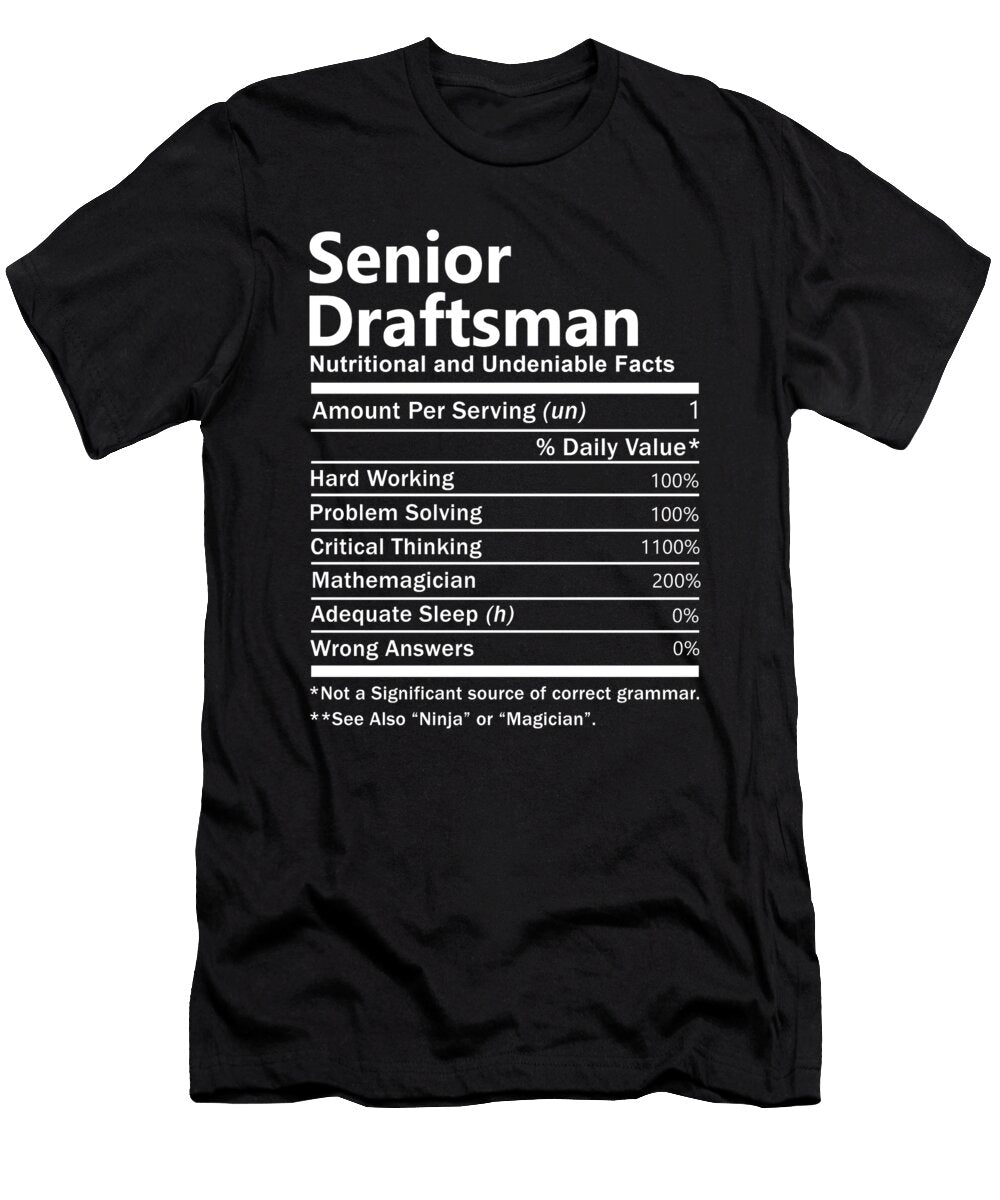 Senior Draftsman Nutrition Factors Gift Item Shi Hu Kang T-Shirt