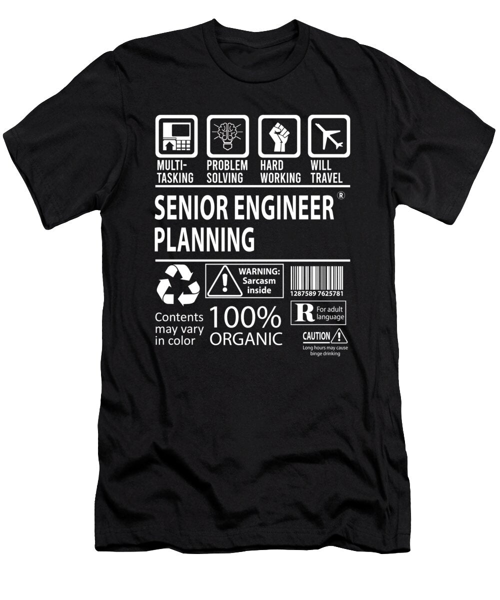 Senior Engineer Planning Multitasking Job Title Gift Item Shi Hu Kang T-Shirt