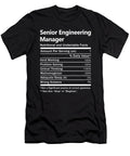 Senior Engineering Manager Nutrition Factors Gift Item Shi Hu Kang T-Shirt