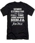 Senior Estimator Ninja Job Gift Item Shi Hu Kang T-Shirt