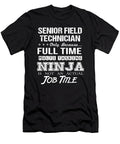 Senior Field Technician Ninja Job Gift Item Shi Hu Kang T-Shirt