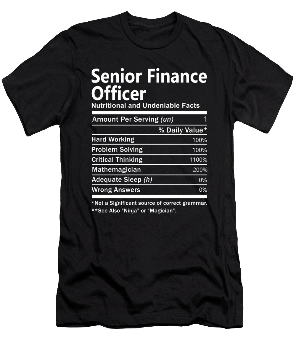 Senior Finance Officer Nutrition Factors Gift Item Shi Hu Kang T-Shirt