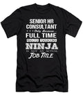 Senior Hr Consultant Ninja Job Gift Item Shi Hu Kang T-Shirt