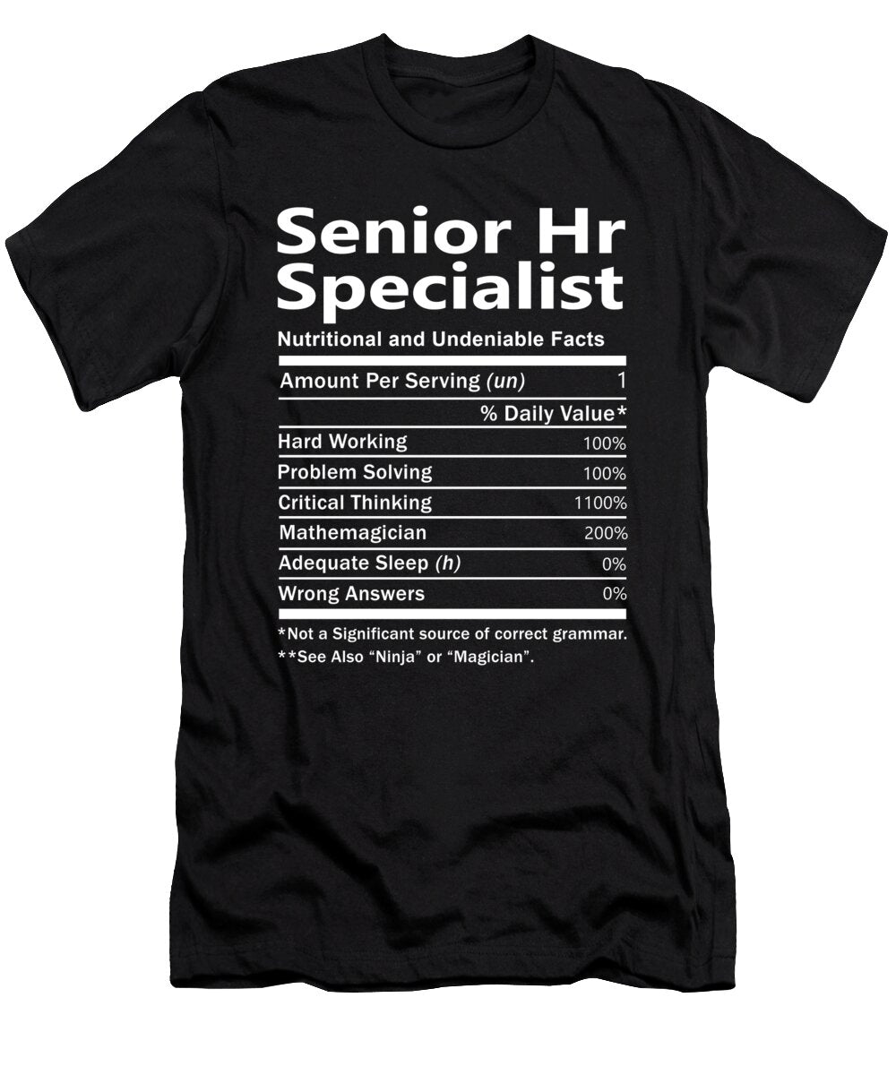 Senior Hr Specialist Nutrition Factors Gift Item Shi Hu Kang T-Shirt