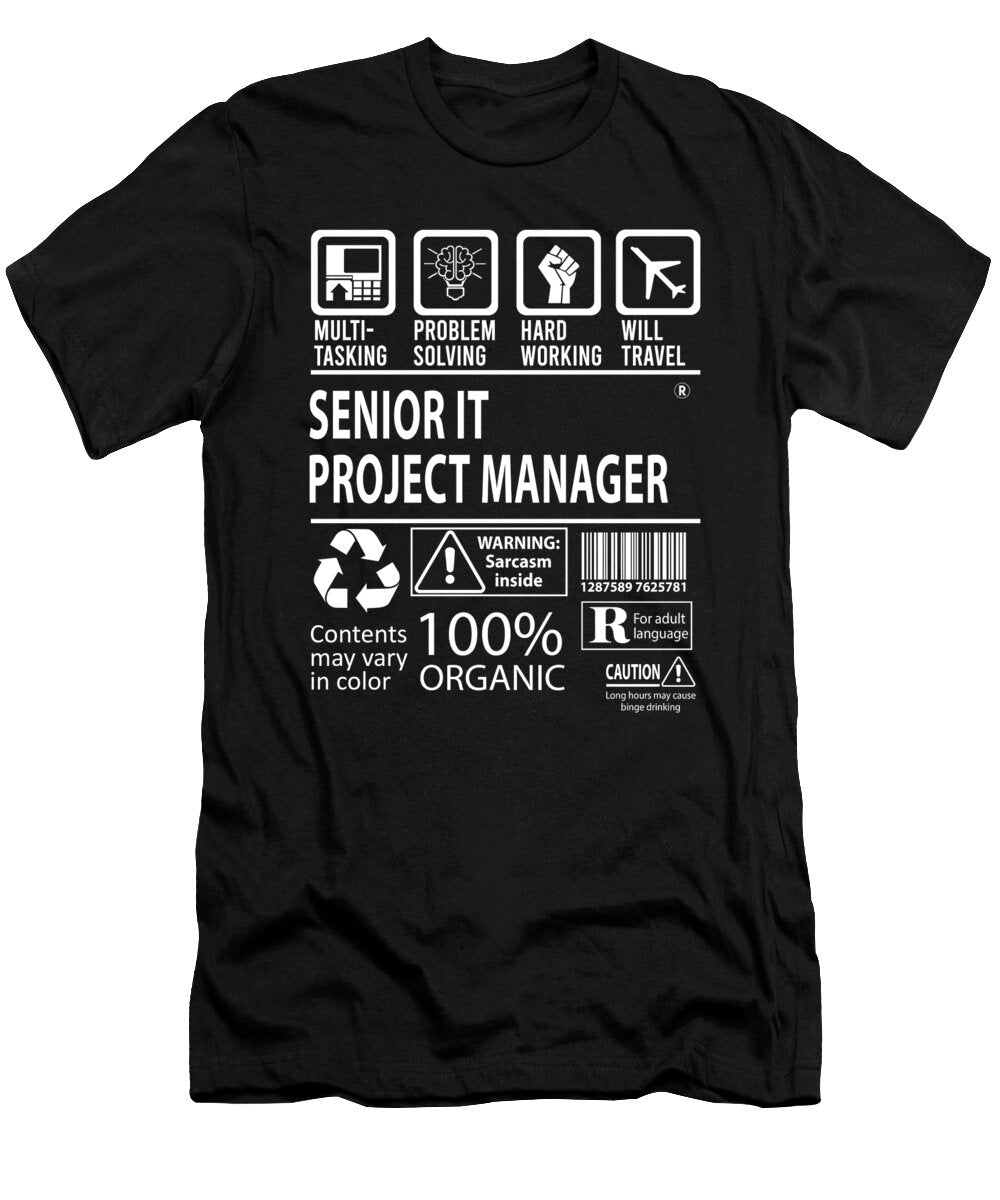Senior It Project Manager Multitasking Job Title Gift Item Shi Hu Kang T-Shirt