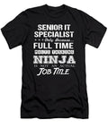 Senior It Specialist Ninja Job Gift Item Shi Hu Kang T-Shirt