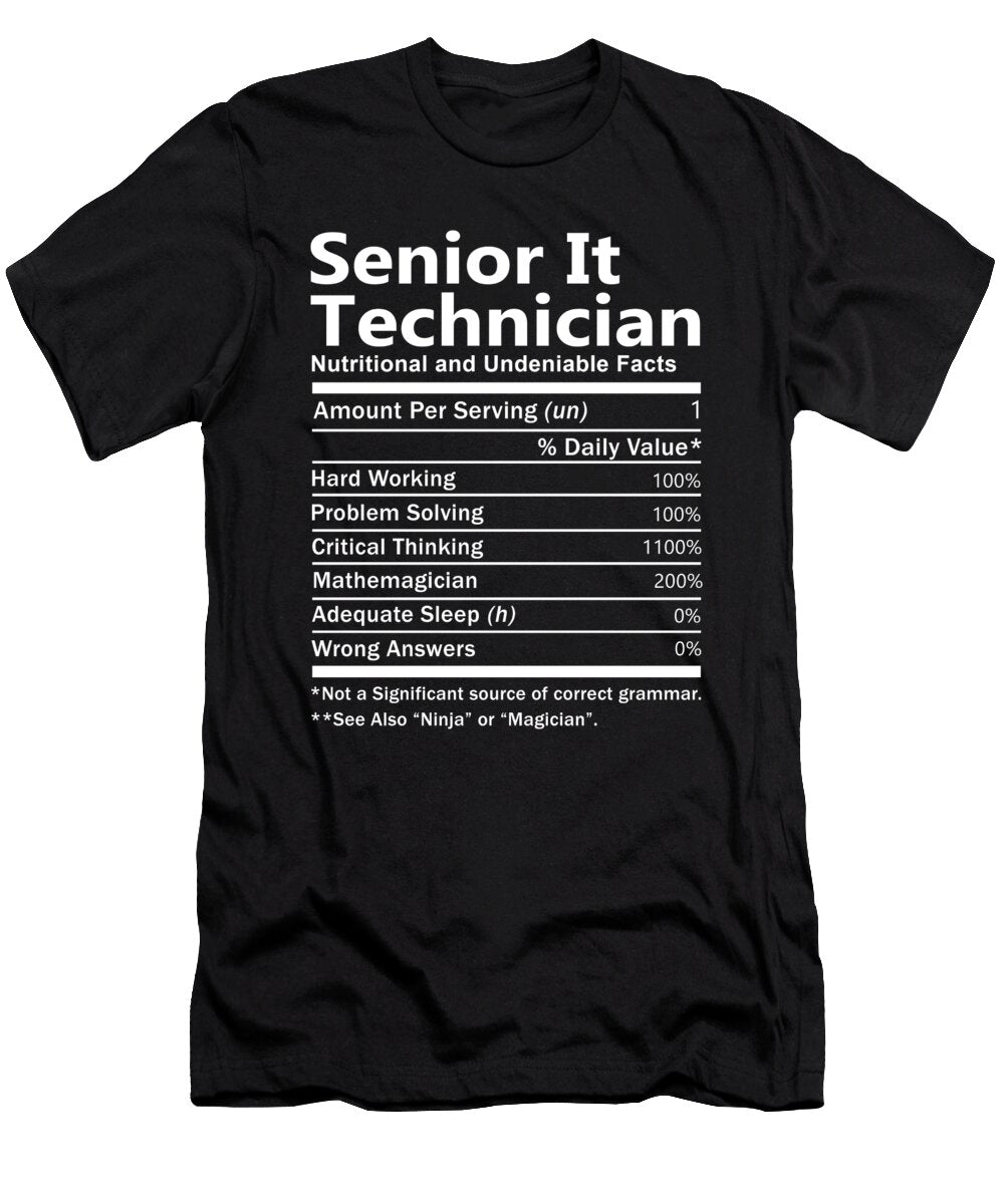 Senior It Technician Nutrition Factors Gift Item Shi Hu Kang T-Shirt