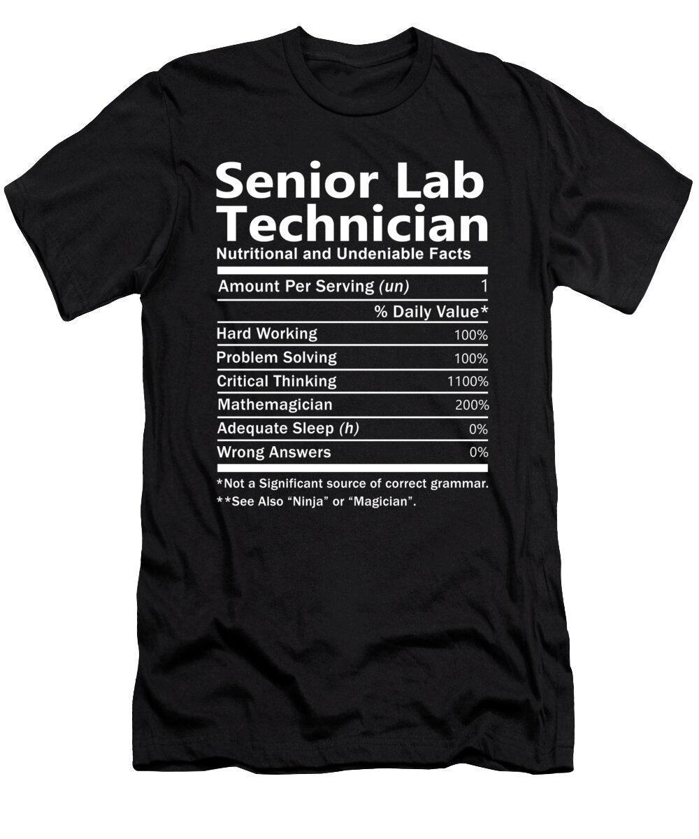 Senior Lab Technician Nutrition Factors Gift Item Shi Hu Kang T-Shirt