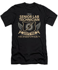 Senior Lab Technician What Is Your Superpower Job Gift Item Shi Hu Kang T-Shirt